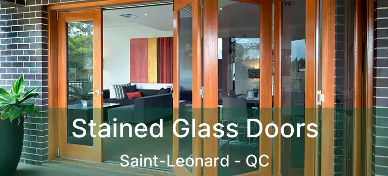  Stained Glass Doors Saint-Leonard - QC