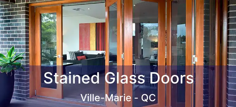  Stained Glass Doors Ville-Marie - QC