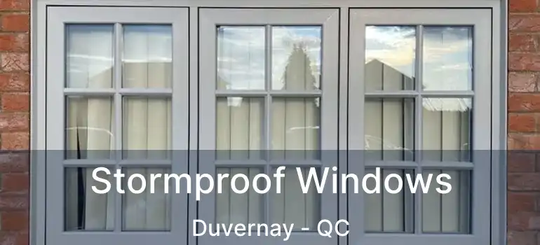  Stormproof Windows Duvernay - QC