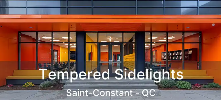  Tempered Sidelights Saint-Constant - QC