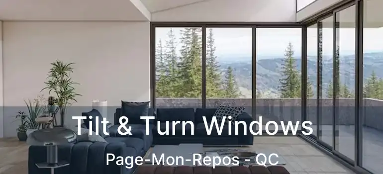  Tilt & Turn Windows Page-Mon-Repos - QC