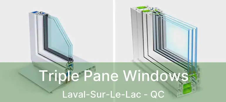  Triple Pane Windows Laval-Sur-Le-Lac - QC