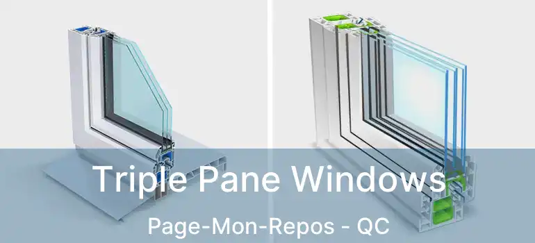  Triple Pane Windows Page-Mon-Repos - QC