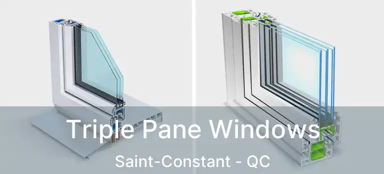  Triple Pane Windows Saint-Constant - QC