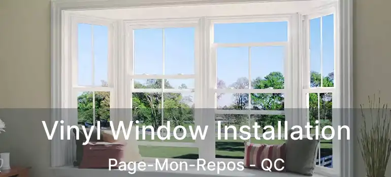  Vinyl Window Installation Page-Mon-Repos - QC
