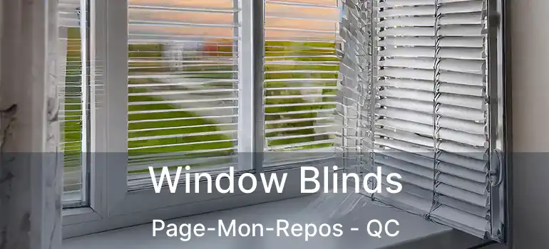  Window Blinds Page-Mon-Repos - QC