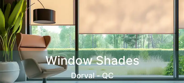  Window Shades Dorval - QC